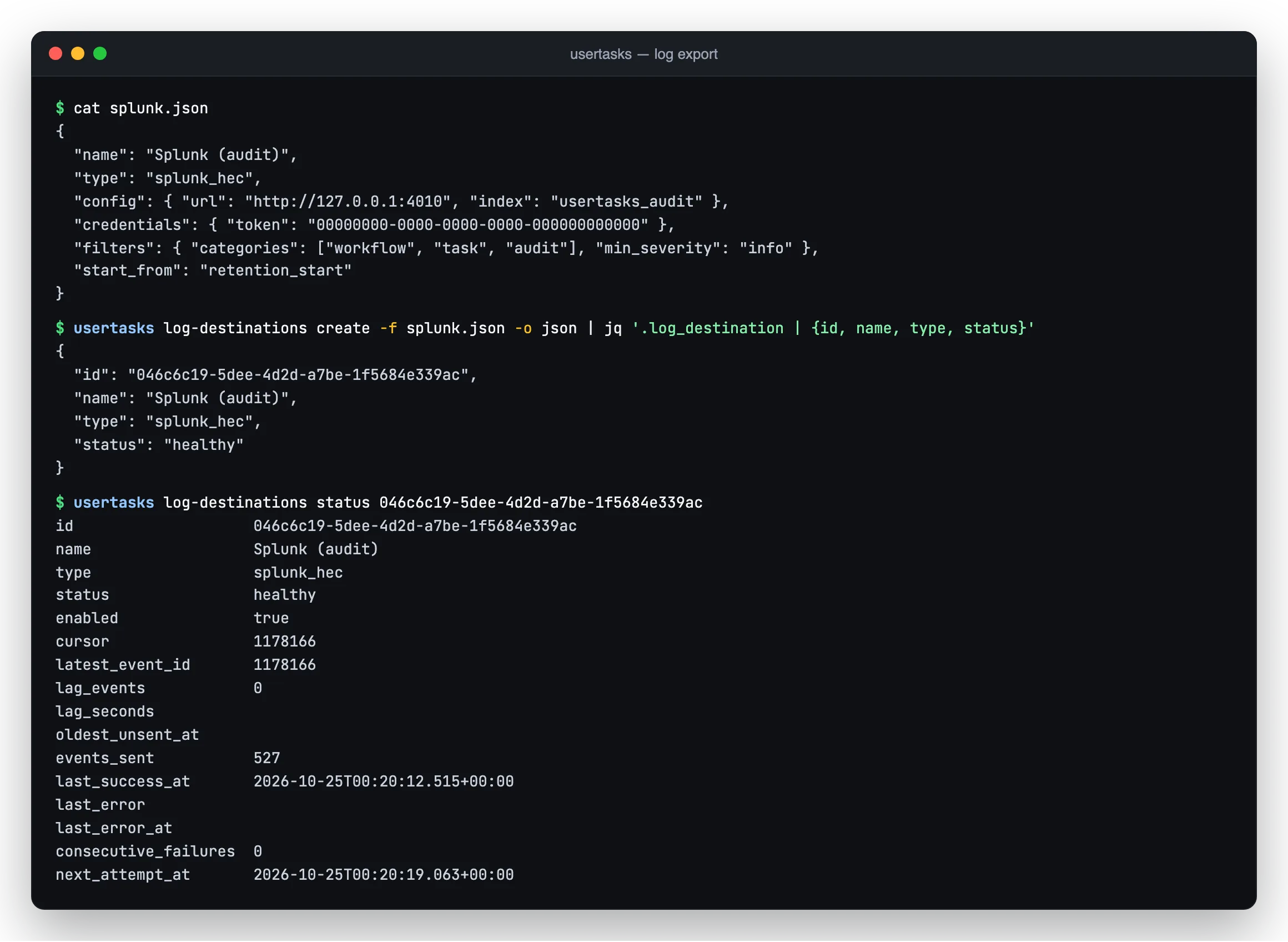 Terminal output creating a Splunk destination from a file and checking its status